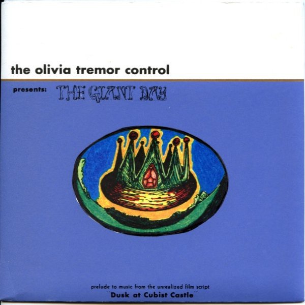 Album The Olivia Tremor Control - The Giant Day