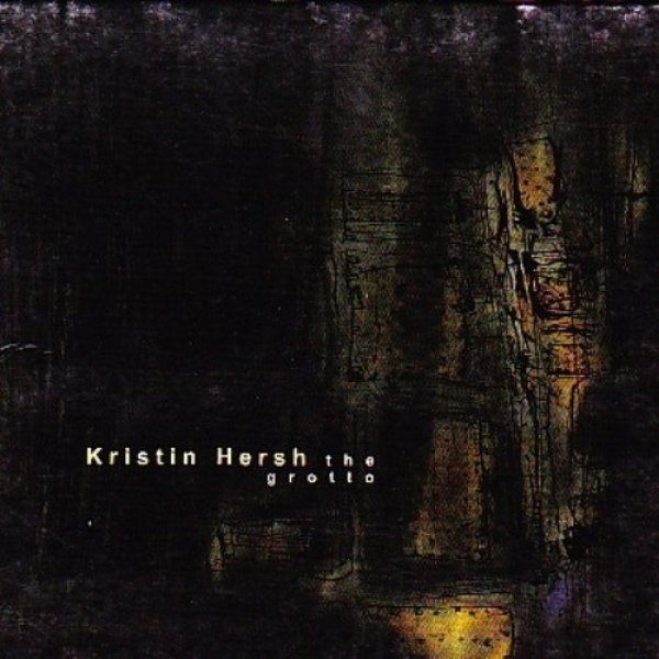 Kristin Hersh The Grotto, 2003