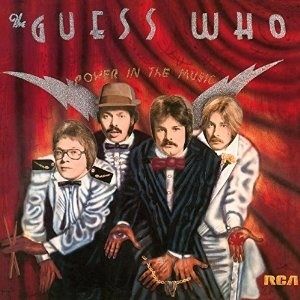 The Guess Who Power in the Music, 1975
