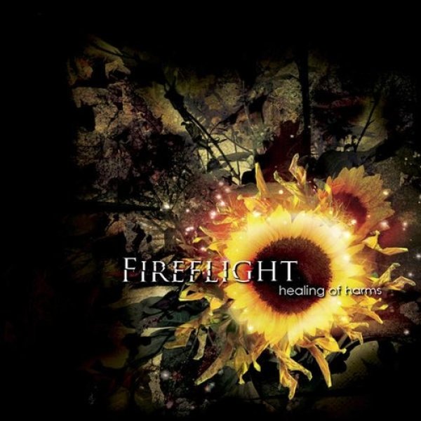 Fireflight The Healing of Harms, 2006