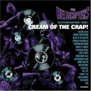 The Hellacopters Cream Of The Crap Vol. 1, 2002