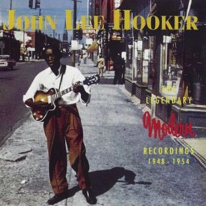 John Lee Hooker The Legendary Modern Recordings 1948–1954, 1993