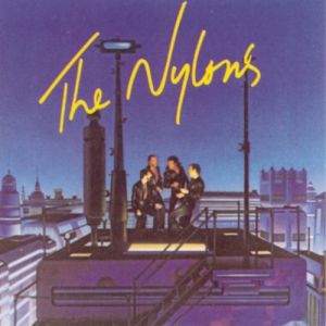 The Nylons The Nylons, 1982
