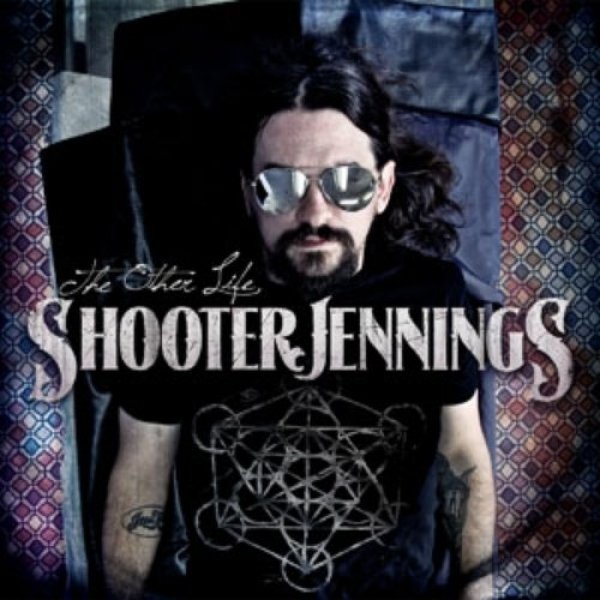 Shooter Jennings The Other Life, 2013
