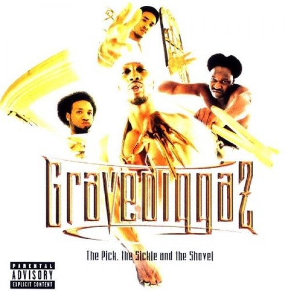 Gravediggaz The Pick, the Sickle and the Shovel, 1997