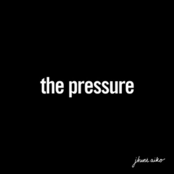 The Pressure - album
