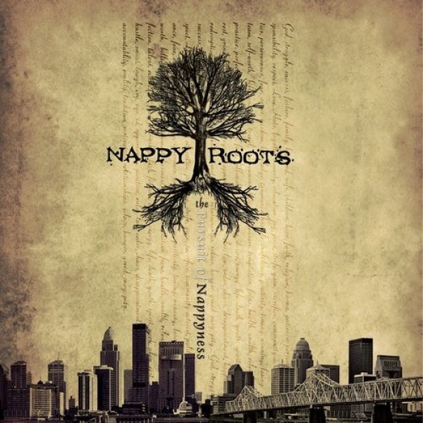 Nappy Roots The Pursuit of Nappyness, 2010