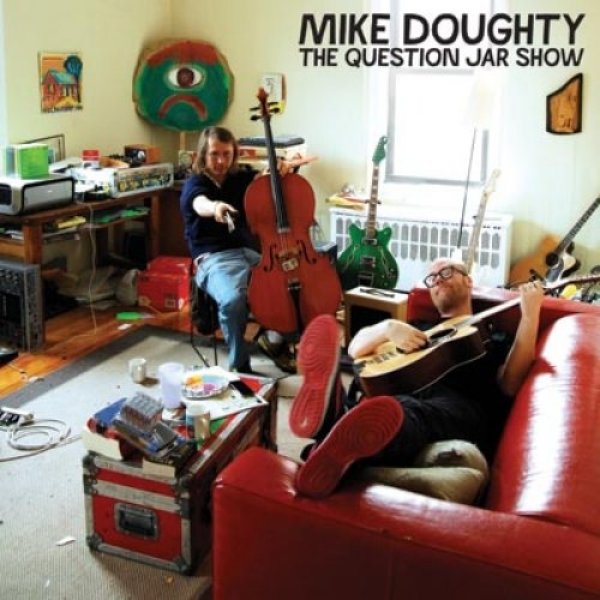 Album Mike Doughty - The Question Jar Show