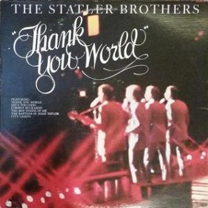 Album The Statler Brothers - Thank You World