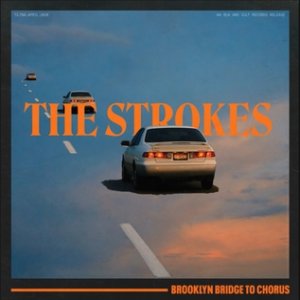 The Strokes Brooklyn Bridge to Chorus, 2020