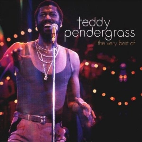 Teddy Pendergrass The Very Best of Teddy Pendergrass, 2009