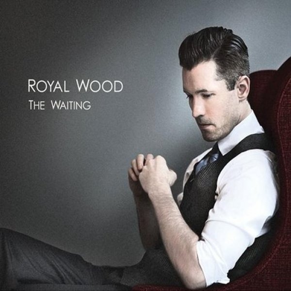 Royal Wood The Waiting, 2010