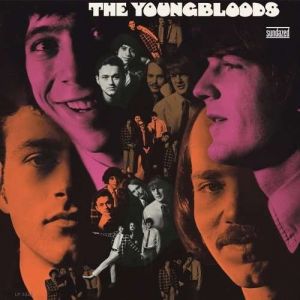 The Youngbloods The Youngbloods, 1967