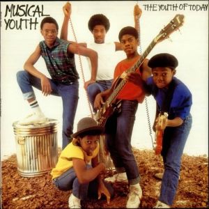 Musical Youth The Youth of Today, 1982