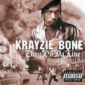 Krayzie Bone Thug on da Line, 2001