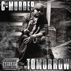C-Murder Tomorrow, 2010