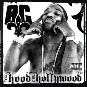 Too Hood 2 Be Hollywood Album 