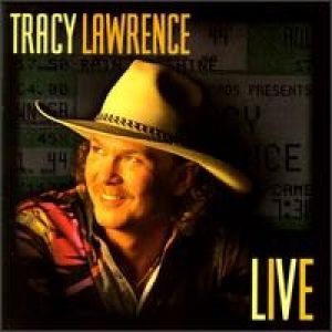 Tracy Lawrence Tracy Lawrence Live, 1995