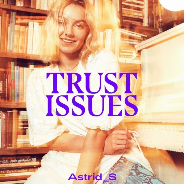 Trust Issues Album 