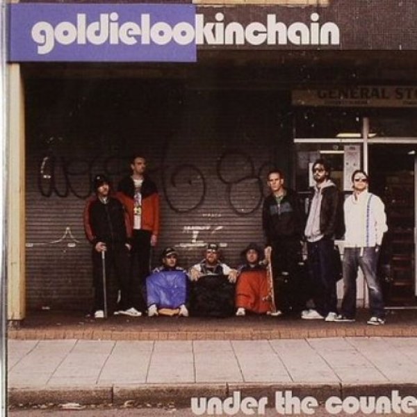 Goldie Lookin' Chain Under the Counter, 2008