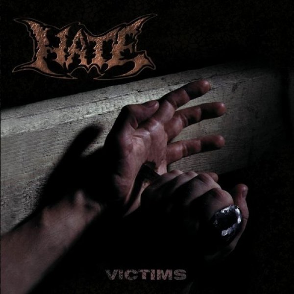 Hate Victims, 2002