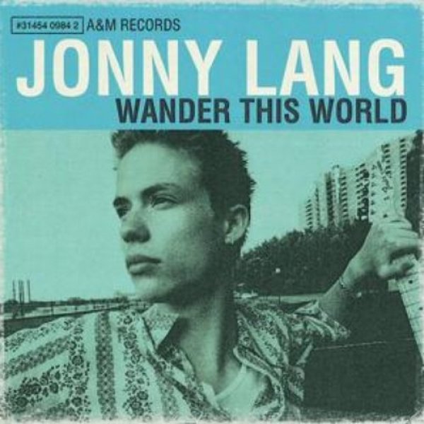 Jonny Lang Wander This World, 1998