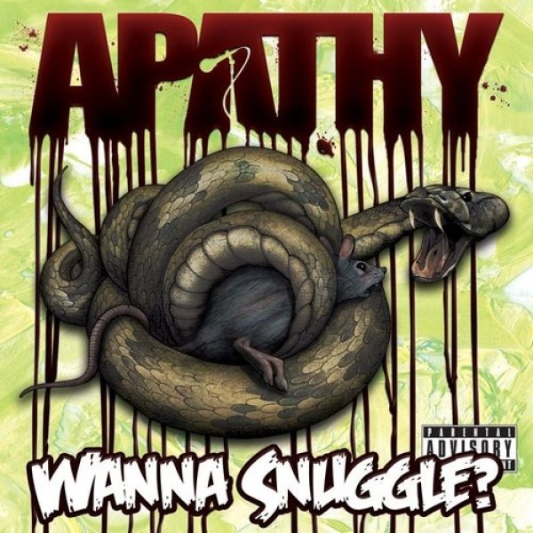 Apathy Wanna Snuggle?, 2009