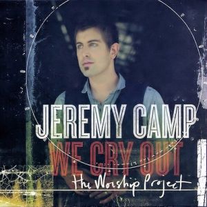 We Cry Out: The Worship Project Album 