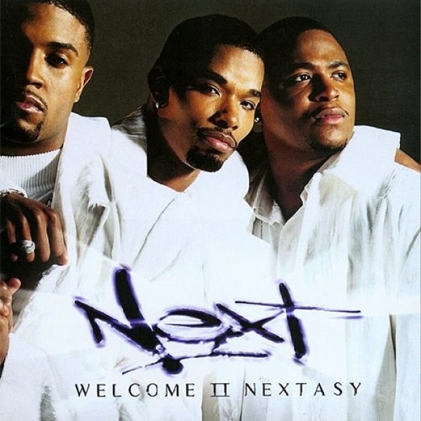 Next Welcome II Nextasy, 2000