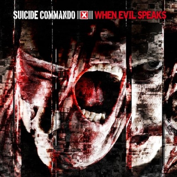 Album Suicide Commando - When Evil Speaks