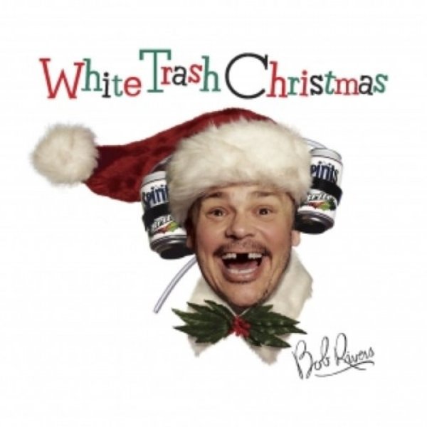 White Trash Christmas Album 