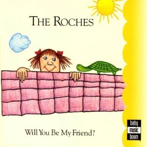 The Roches Will You Be My Friend?, 1994
