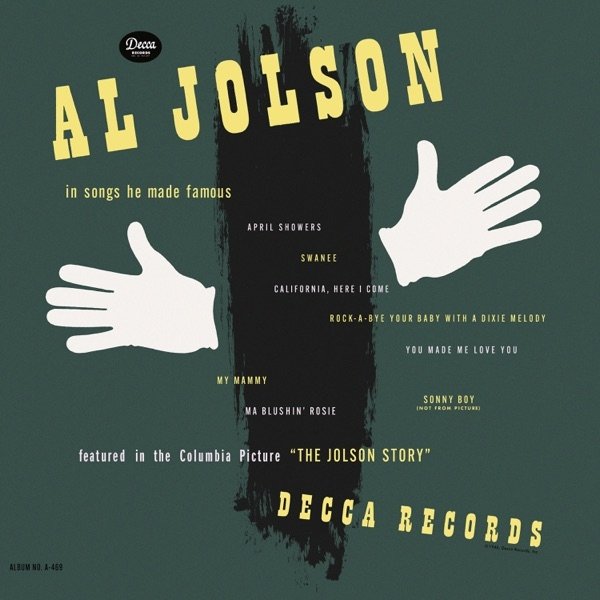 Al Jolson In Songs He Made Famous, 1946