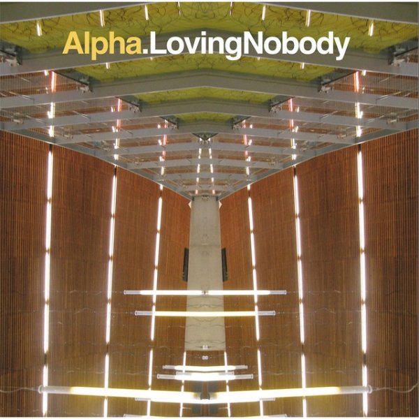 Loving Nobody Album 