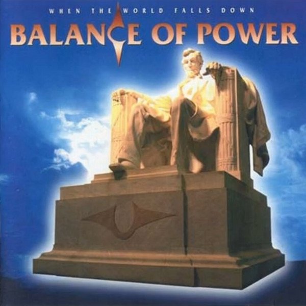 Balance Of Power When The World Falls Down, 1997