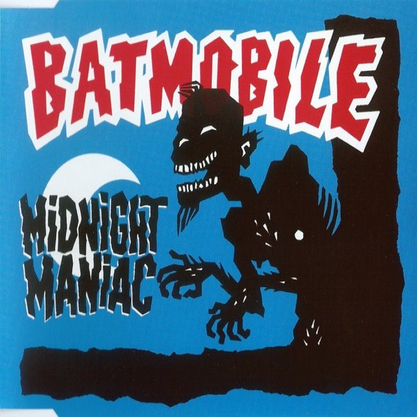 Midnight Maniac Album 