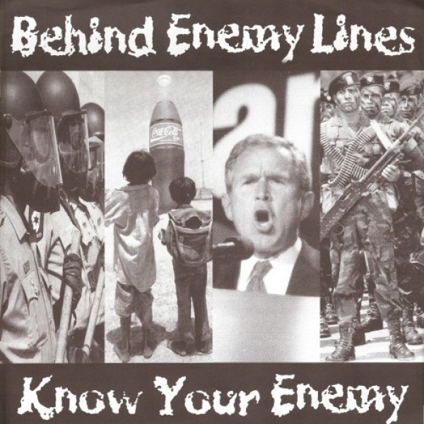 Behind Enemy Lines Know Your Enemy, 2002