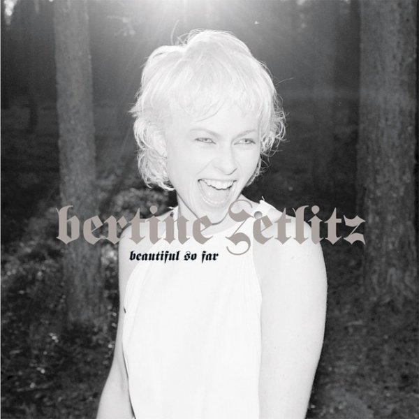 Bertine Zetlitz Beautiful So Far, 2001