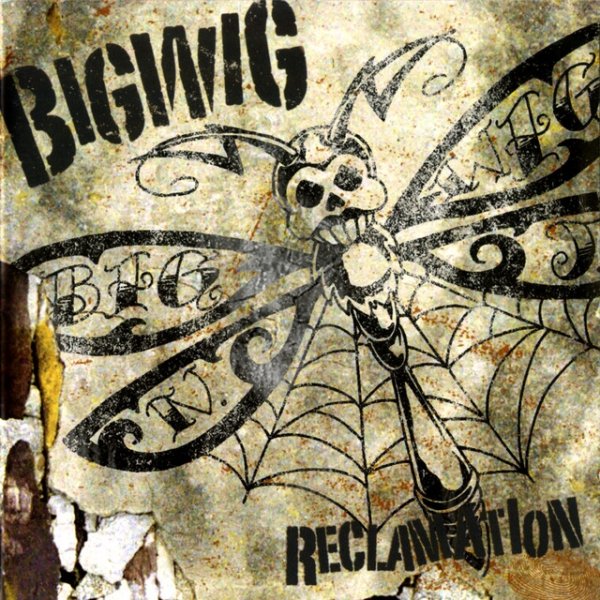 Bigwig Reclamation, 2006