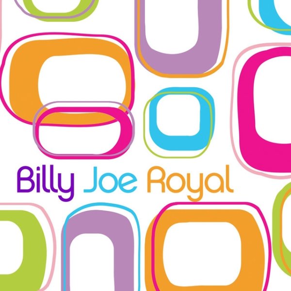 Billy Joe Royal Billy Joe Royal, 2009