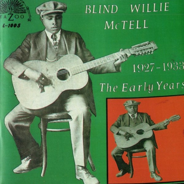 Blind Willie McTell The Early Years (1927-1933), 1989