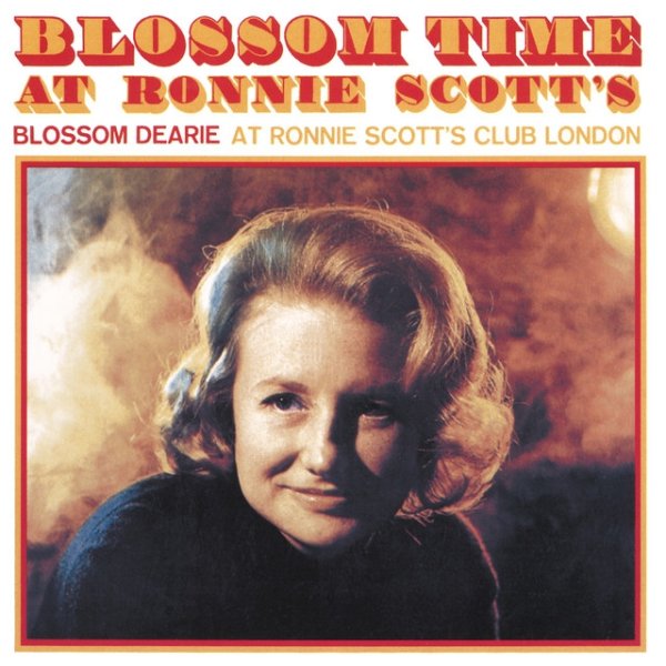 Blossom Time At Ronnie Scott's Album 