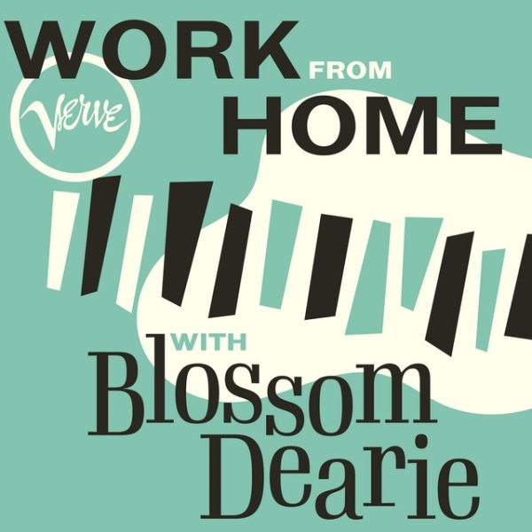 Blossom Dearie Work From Home with Blossom Dearie, 2020