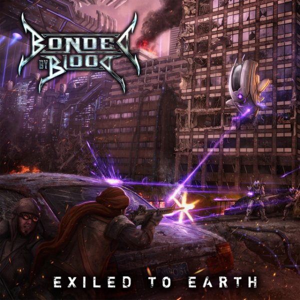 Bonded By Blood Exiled To Earth, 2010
