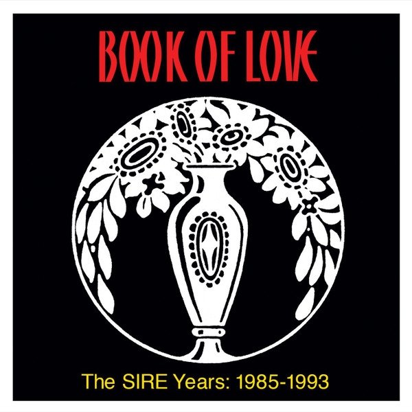 The Sire Years: 1985-1993 Album 