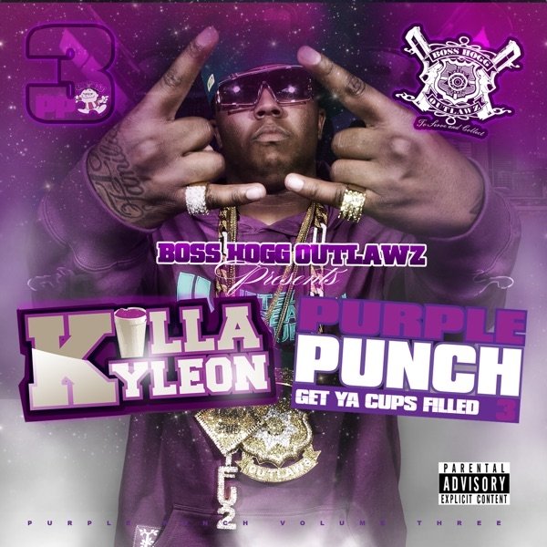 Boss Hogg Outlawz Killa Kyleon Purple Punch Volume 3, 2010