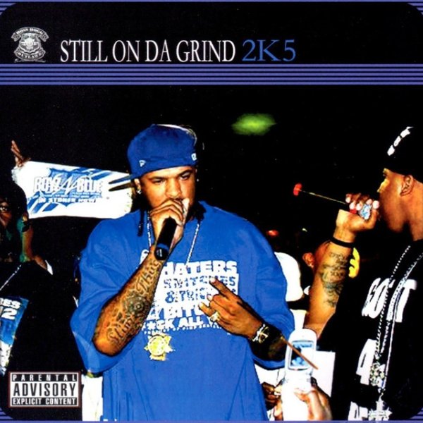 Still On Da Grind 2K5 Album 
