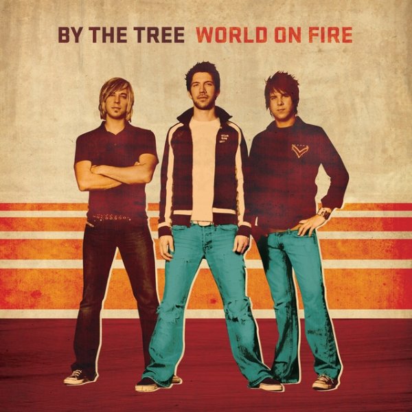 By The Tree World On Fire, 2006