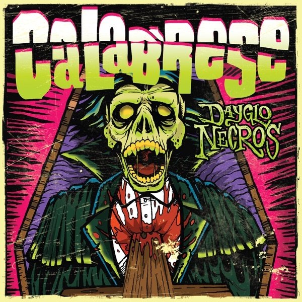 Calabrese Dayglo Necros, 2012