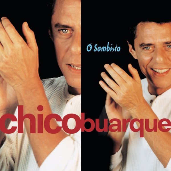Chico Buarque O Sambista, 2000